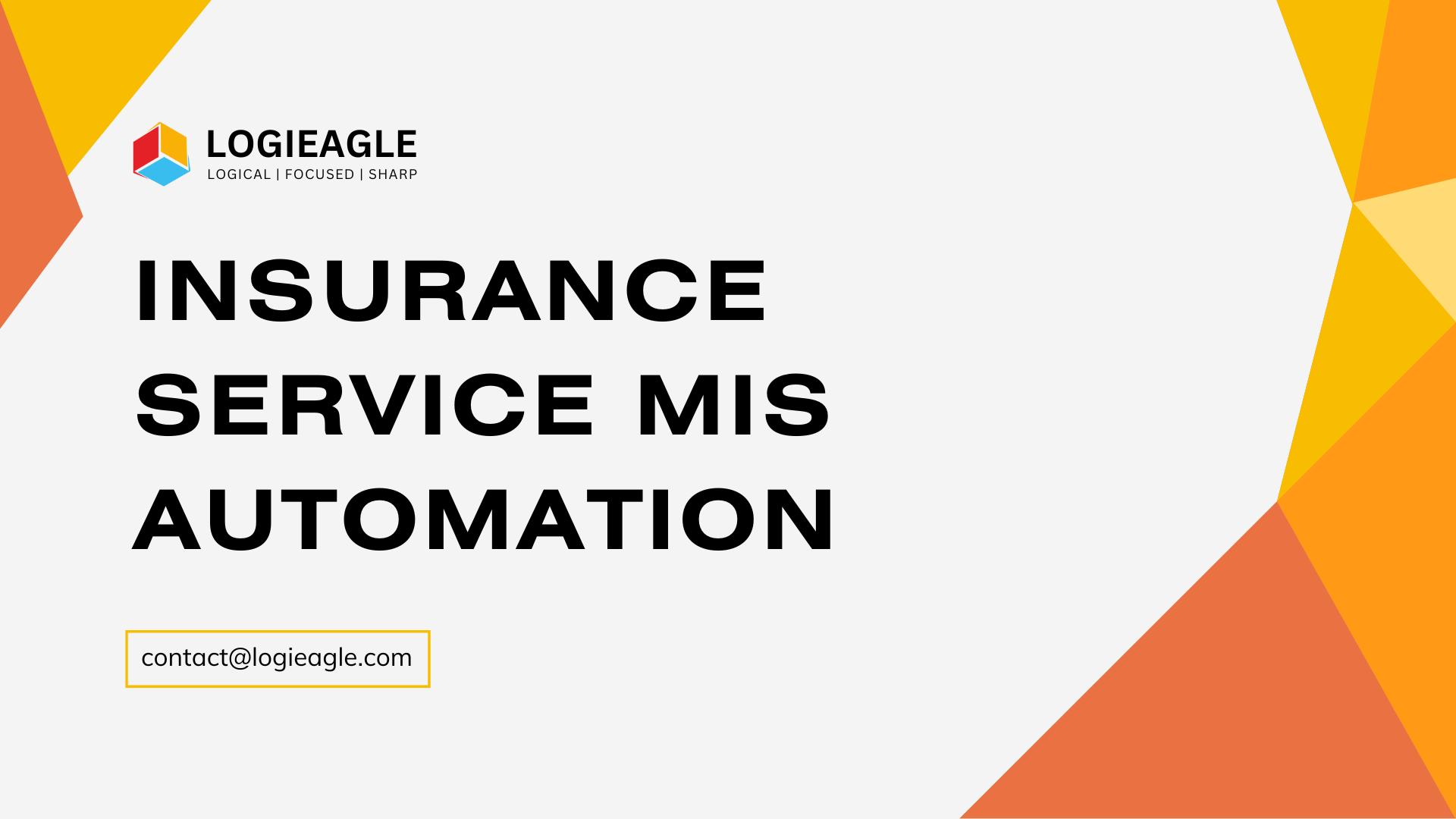 Insurance Service MIS automation